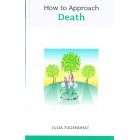 How To Approach Death by Julia Tugendhat